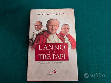 Orazio La Rocca - L'anno dei tre Papi