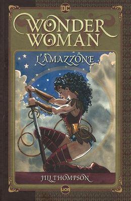 Wonder Woman: l'amazzone (Rw Lion/Giugno 2017)