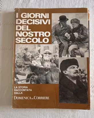 serie Completa “IGIORNI DECISIVI DEL NOSTRO SECOLO