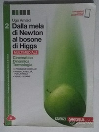 Libro Dalla mela di Newton al bosone di Higgs 2