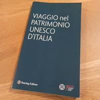 "Viaggio nel Patrimonio Unesco d'Italia" Touring