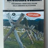 La Grande Guerra di Mario Bussoni NUOVO 