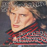 ROD STEWART FOOLISH BEHAVIOUR VINILE 33 GIRI 1980