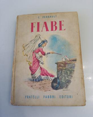Fiabe - di Perrault Fabbri illustrazioni Nardini