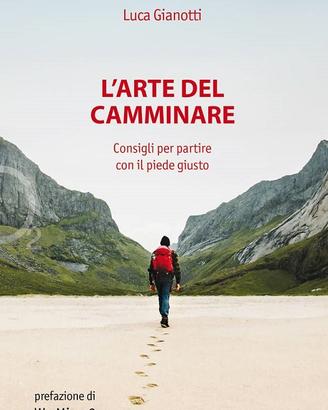 L'arte del camminare - Nuovo