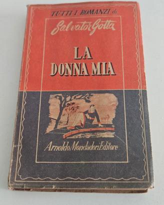 La donna mia di Salvator gotta 1948