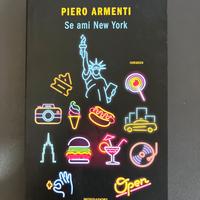 Se ami New York – Piero Armenti