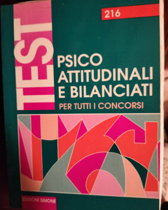 Test psicoattitudinali per tutti i concorsi