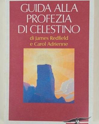 Guida alla profezia di Celestino di James Redfield
