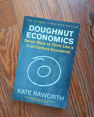 Doughnut Economics – Kate Raworth (Random House Bu