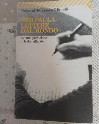 Per Paula lettere dal mondo.