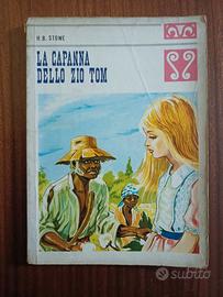 LA CAPANNA DELLO ZIO TOM – H.B. Stowe – ediz.1969