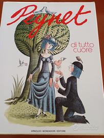 PEYNET DI TUTTO CUORE ARNOLDO MONDADORI EDITORE