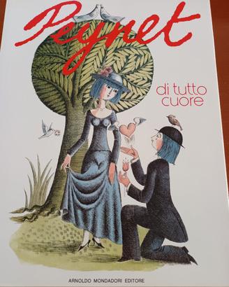 PEYNET DI TUTTO CUORE ARNOLDO MONDADORI EDITORE