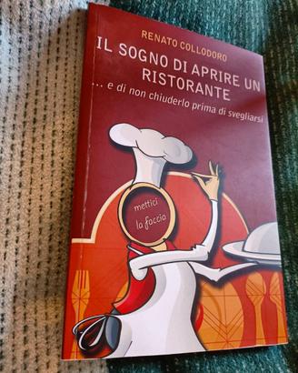 Il sogno di aprire un ristorante (LIBRO)