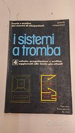 [RARO] I sistemi a tromba - P. Viappiani - NUOVO