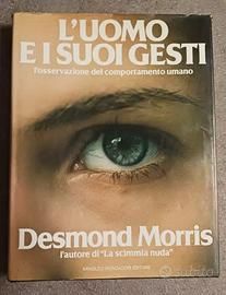 L'uomo e i suoi gesti  Desmond Morris Mondadori