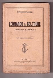 Enrico Pestalozzi Leonardo e Geltrude 1919 1a ed.