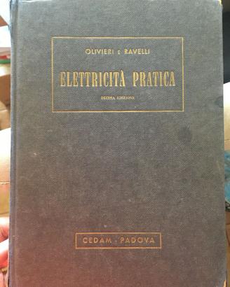 Olivieri Ravelli - Elettricità pratica