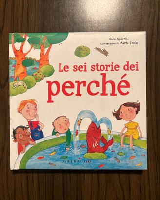 Libro "Le sei storie dei perchè" - Sara Agostini