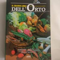LIBRO.  Il grande libro dell' orto 