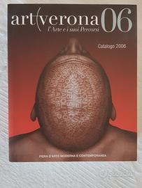 Art Verona 06. L'Arte e i suoi Percorsi. Catalogo