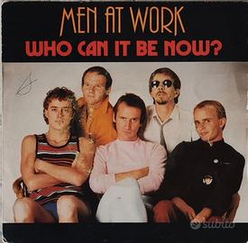 Vinile 45 giri Men at work - Who can It be now ?
