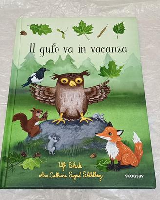 Libro per ragazzi "Il Gufo va in Vacanza"