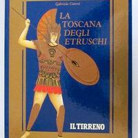 Volume unico  del 1993 “LA TOSCANA DEGLI ETRUSCHI”