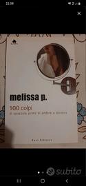 Melissa P. 100 colpi di spazzola 