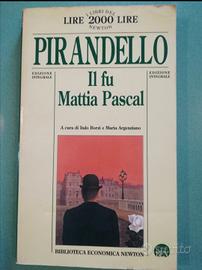 Pirandello
Il fu Mattia Pascal
Italo Borzi e Maria