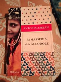 " Antonia Arslan - La masseria delle allodole"