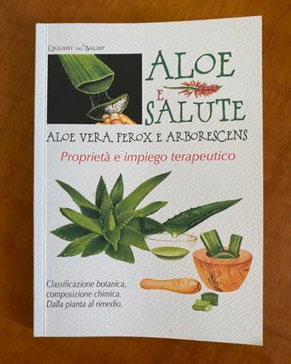 Libro Aloe e salute
