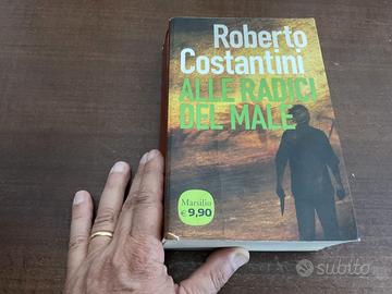 libro Costantini Le radici del male Ed. Marsilio