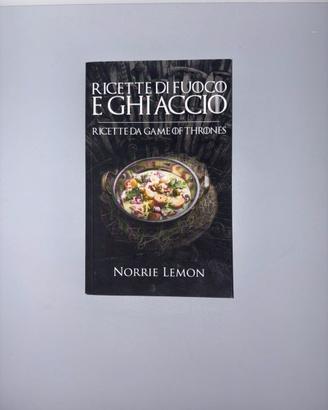 Libro ricette Game of Thrones