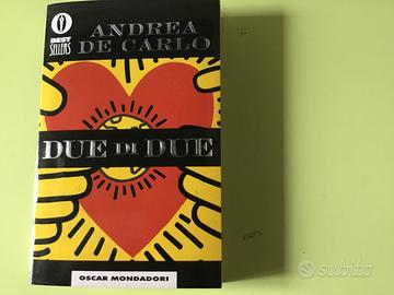 Andrea De Carlo, Due di Due, Oscar Mondadori