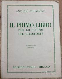 ANTONIO TROMBONE- PRIMO LIBRO STUDIO PIANOFORTE