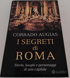 Libro di Corrado Augias I Segreti Di Roma