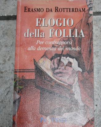 Libro elogio della follia di Erasmo da Rotterdam