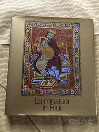 Libro “LA MINIATURA IN FRIULI”