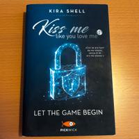 romanzo, libro, Kiss me like you love me