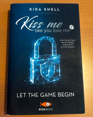 romanzo, libro, Kiss me like you love me