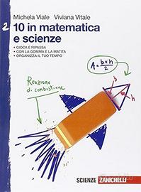 10 in matematica e scienze Vol. 2 - 9788808636515