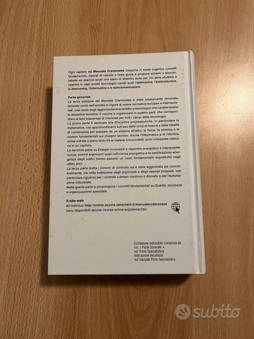 Manuale Cremonese di meccanica, elettrotecnica, elettronica. Vol. 1: Parte  generaleVol. 3: Elettrotecnica parte specialistica. Per le Scuole