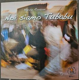 Noi siamo Tubabu - Marco Ronzoni