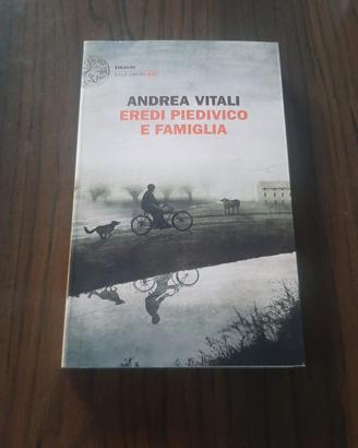 " Eredi Piedivico e famiglia" di Andrea Vitali