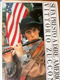 "Si fa presto a dire America"