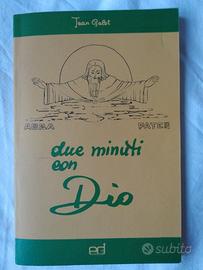 Due minuti con Dio, di Jean Galot 1986