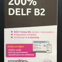200% DELF B2 (Edizione Francese)