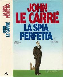 LA SPIA PERFETTA DI JOHN LE CARRE' PRIMA EDIZIONE